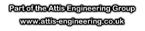 Part of the Attis Engineering Group 
www.attis-engineering.co.uk
